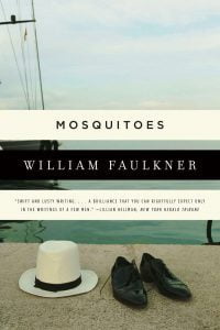 Mosquitoes, by William Faulkner